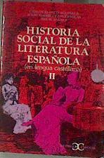 Historia social de la Literatura española (en lengua española) II | 178144 | Blanco Aguinaga, Carlos/Rodríguez Puértolas, Julio/Rodríguez Puértolas, Iris M.