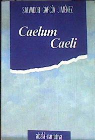 Caelum Caeli | 185135 | García Jiménez, Salvador