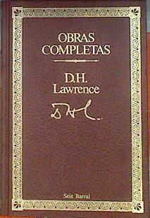 Lawrence : Obras Completas. (Tomo 4) Hijos Y Amantes, El Transgresor. | 36884 | Lawrence D. H.