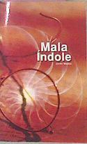 Mala Indole | 17024 | Marias Javier