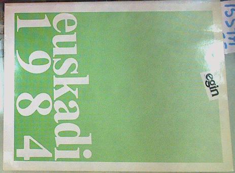 Euskadi 1984 Anuario EGIN | 155971 | VVAA, Egin