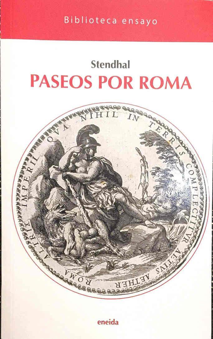 Paseos por Roma | 187712 | Stendhal