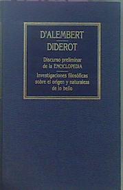 Discurso Preliminar De La Enciclopedia / Investigaciones Filosóficas Sobre El Origen | 61527 | D'alembert / Diderot