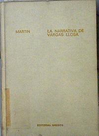 Narrativa de Vargas Llosa | 142714 | Martín Nogales, José Luis