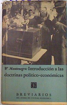 Introducción a las doctrinas político-económicas | 133417 | Walter Montenegro