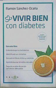 Vivir bien con diabetes | 148885 | Sánchez-Ocaña, Ramón