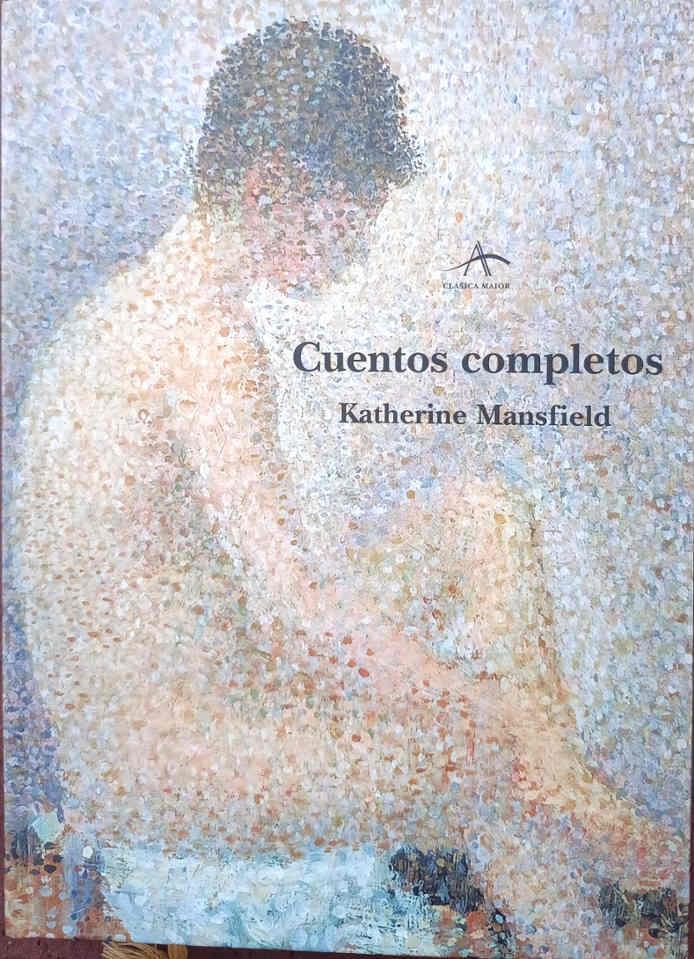 Cuentos completos | 188018 | Mansfield, Katherine