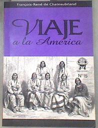 Viaje a América | 179239 | François-René Chateaubriand