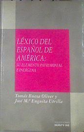 Léxico del español de América | 179964 | Buesa Oliver, Tomás