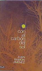 Con El Carbon Del Sol | 25887 | Jimenez Juan Ramon