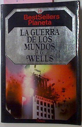 La Guerra De Los Mundos | 9781 | Wells H G