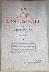Traite de Droit Administratif 1 sixiéme Editión | 169276 | Andre De Laubadere