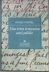 Una letra femenina azul pálido | 187159 | Franz Werfel