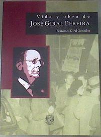 Vida y obra de Jose Giral Pereira | 180712 | Francisco Giral González