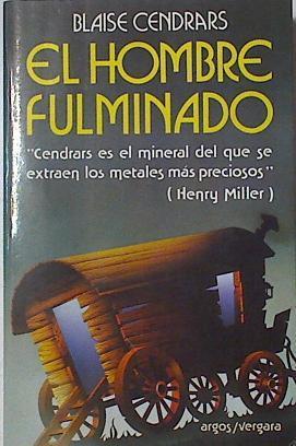 El Hombre Fulminado | 10428 | Cendrars Blaise