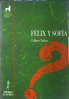 Félix y Sofía | 138962 | Lipman, Mathew/Oscanyan, Philip/Talbot, Gilbert