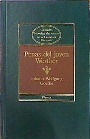 Las Penas Del Joven Werther | 23746 | Goethe Johann Wolfga