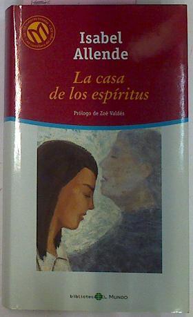 La Casa De Los Espiritus | 4625 | Allende Isabel