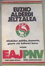 EUZKO ALDERDI JELTZALEA Partido Nacionalista Vasco | 175437 | VVAA