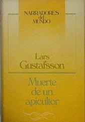 Muerte De Un Apicultor | 17482 | Gustafsson Lars