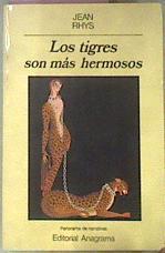 Los Tigres Son Mas Hermosos | 26505 | Rhys Jean