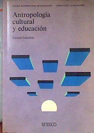 Antropología cultural y educación | 185823 | Carmel Camilleri