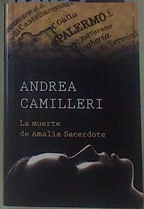 La muerte de Amalia Sacerdote | 154722 | Camilleri, Andrea