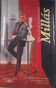 Trilogía de la soledad | 69755 | Millás, Juan José