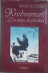 Krishnamurti Los Años De Plenitud | 12273 | Lutyens Mary