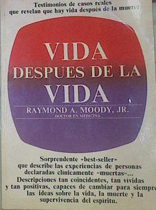 Vida Después De La Vida | 52107 | Moody, Raymond A