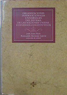 Organizaciones Internacionales Del Sistema De Las Naciones Unidas Convenios Constitut | 59546 | Juste Ruiz José Bermejo Garcia