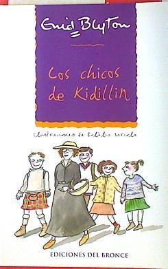 Los chicos de Kidillin | 135575 | Blyton, Enid/Eulàlia Sariola ( Ilustradora)