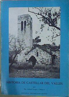 Historia De Castellar Del Valles | 60112 | Verges I Mirasso Antoni