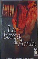 La barca de Amín | 166100 | Gonzalo Casal, Iñaki/Kitxu