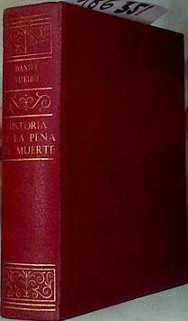 El Arte De Matar.. Historia de la  Pena de Muerte | 186351 | Daniel Sueiro
