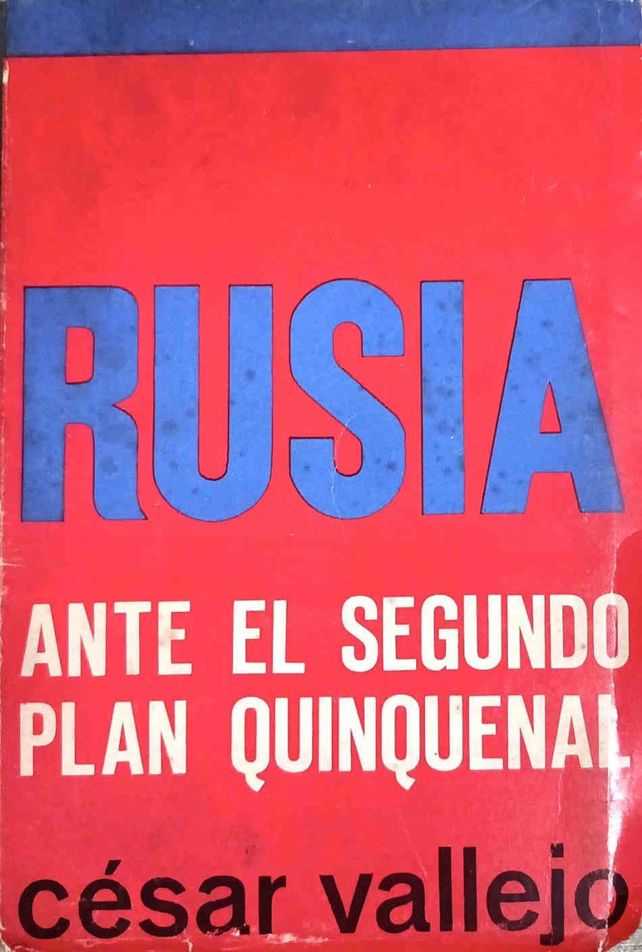 Rusia ante el Segundo Plan Quinquenal | 188555 | Vallejo, Cesar