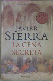 La Cena Secreta | 27996 | Sierra Javier