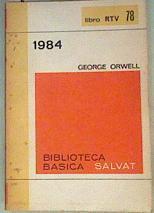 1984 Mil novecientos ochenta y cuatro | 159845 | Orwell George