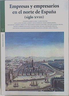 Empresas y empresarios en el norte de España, siglo XVIII | 150613 | Ocampo Suárez-Valdés, Joaquín (1952- )     .. et al.
