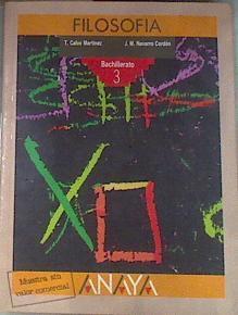 Filosofía, 3 BUP | 176296 | Tomás Calvo Martinéz/Juan Manuel Navarro Cordón