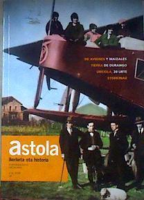 Astola Ikerketa eta Historia nº 3 2009 Revista de historia de Durangoaldea | 187064 | VVAA