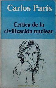 Critica De La Civilizacion Nuclear | 18730 | Paris Carlos