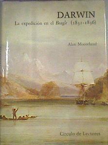 Darwin.  La expedición en el Beagle (1836-1836) | 74982 | Moorehead, Alan