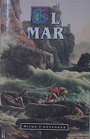 El mar Mitos y leyendas | 152568 | Rupperport, T.
