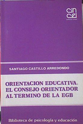 Orientación educativa: el consejo orientador al término de la EGB | 120842 | Castillo, Santiago