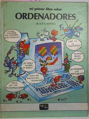MI Primer Libro Sobre Ordenadores | 66866 | Novelli Luca