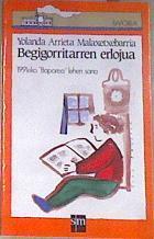 Begigorritarren erlojua | 178595 | Arrieta Malaxetxebarria, Yolanda