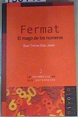 Fermat: el mago de los números | 158793 | Torrecillas Jover, Blas