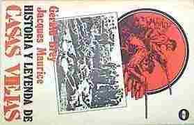 Historia y leyenda de Casas Viejas | 81740 | Brey, Gérard