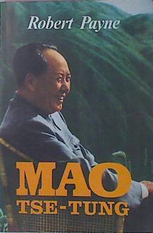 Mao Tse-Tung | 28428 | Payne Robert